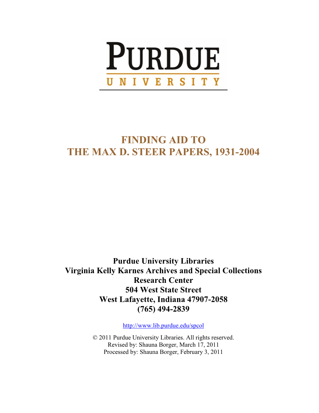 Finding Aid to the Max D. Steer Papers, 1931-2004