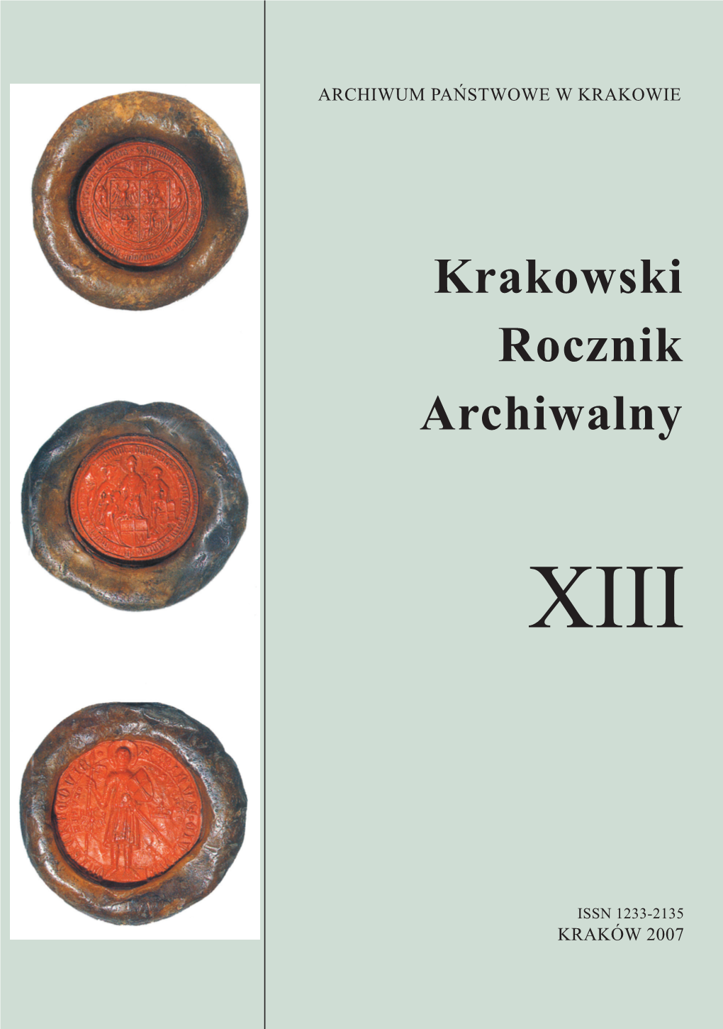 Krakowski Rocznik Archiwalny T. 13