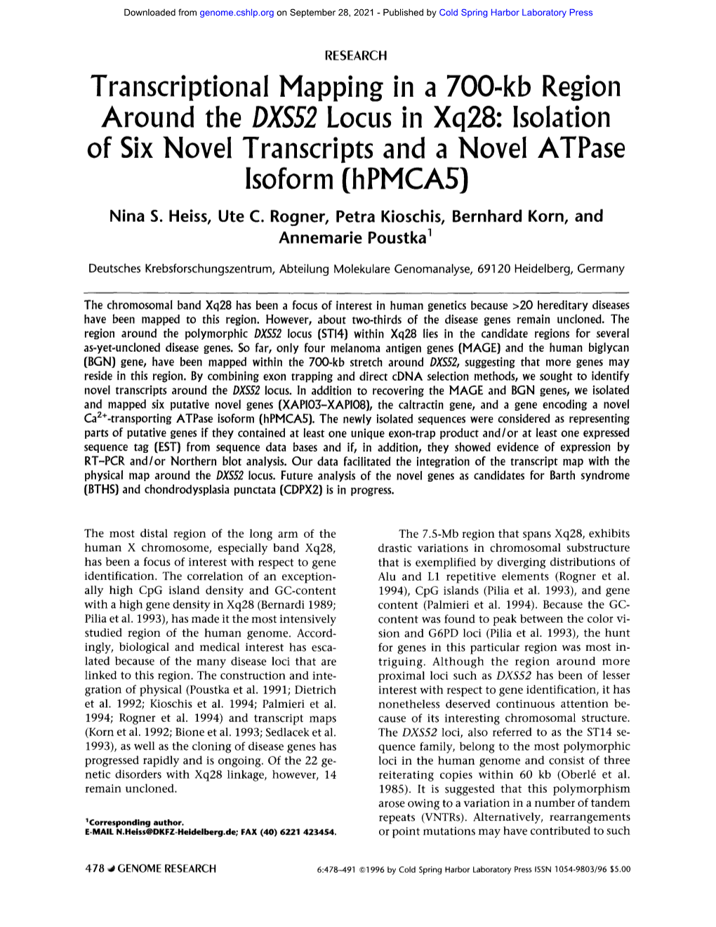 Transcriptional Mapping in a 700-Kb Region Around the DXS52 Locus in Xq28: Isolation of Six Novel Transcripts and a Novel Atpase Lsoform (Hpmcas) Nina S