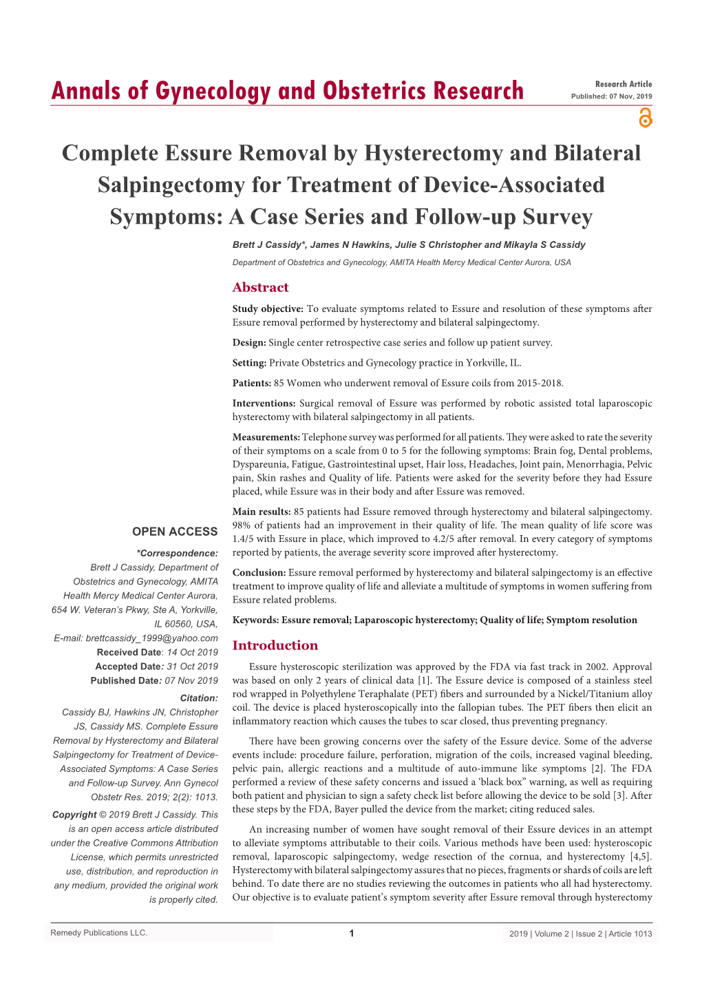 Complete Essure Removal by Hysterectomy and Bilateral Salpingectomy for Treatment of Device-Associated Symptoms: a Case Series and Follow-Up Survey