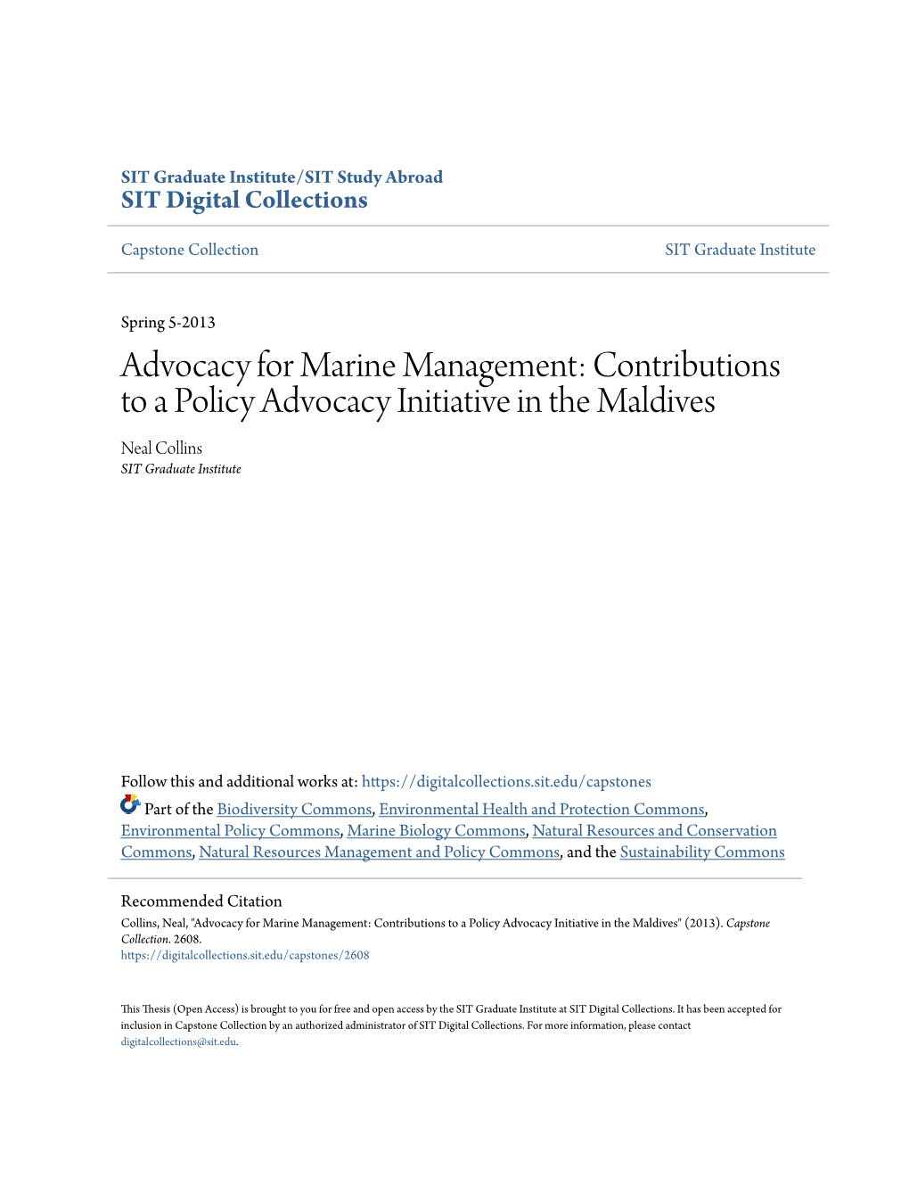 Advocacy for Marine Management: Contributions to a Policy Advocacy Initiative in the Maldives Neal Collins SIT Graduate Institute