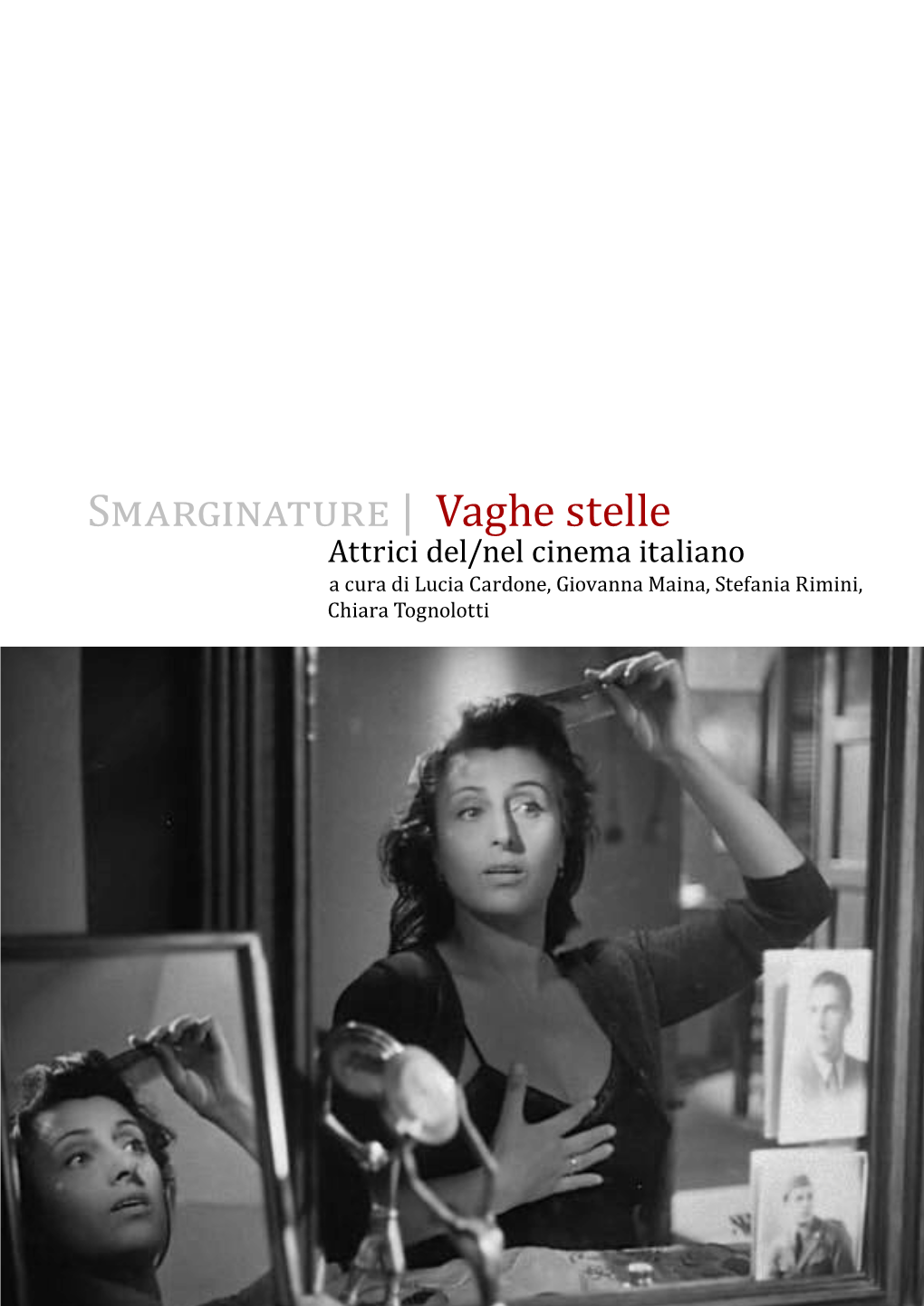 Smarginature | Vaghe Stelle