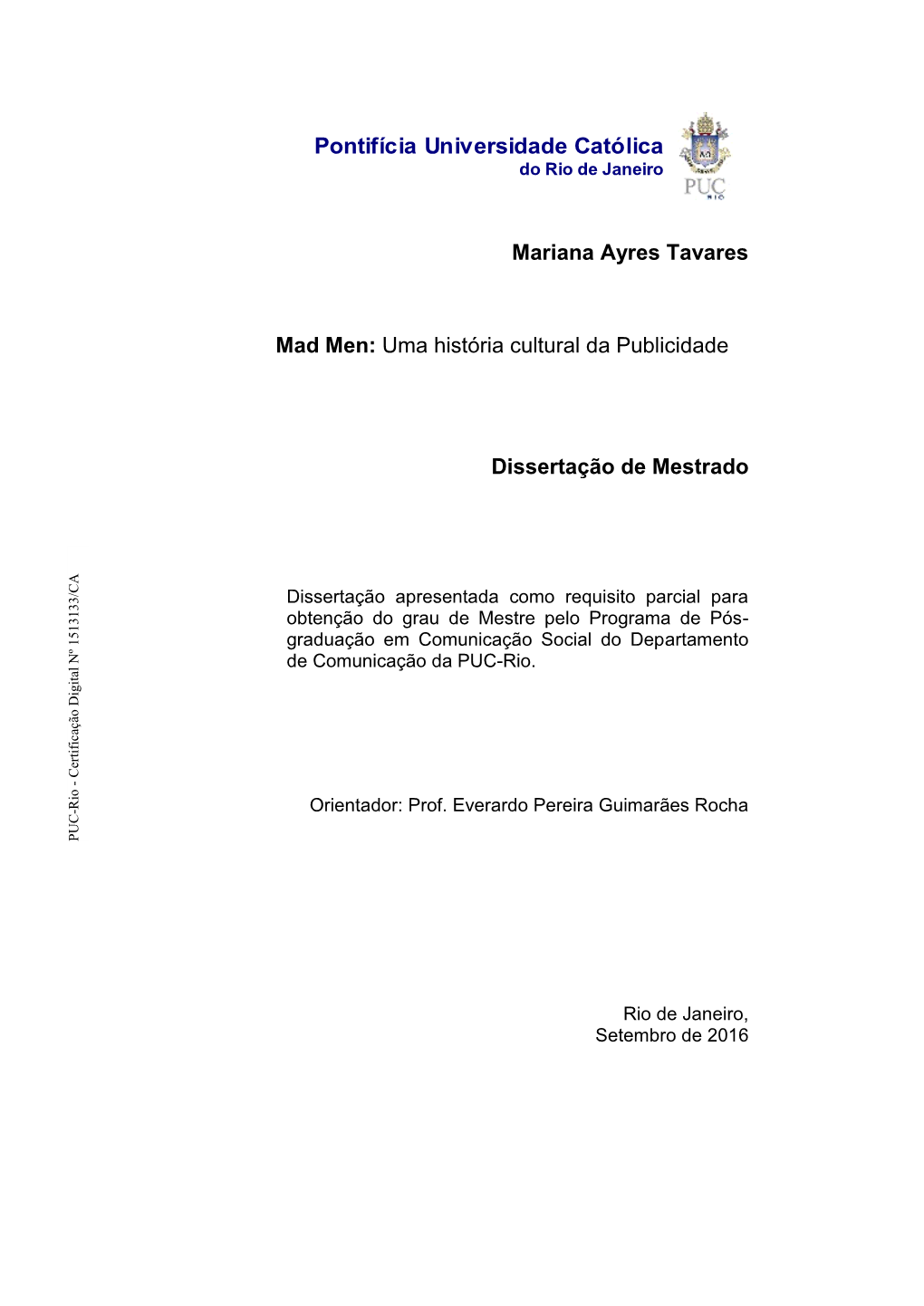 Pontifícia Universidade Católica Mariana Ayres Tavares Mad