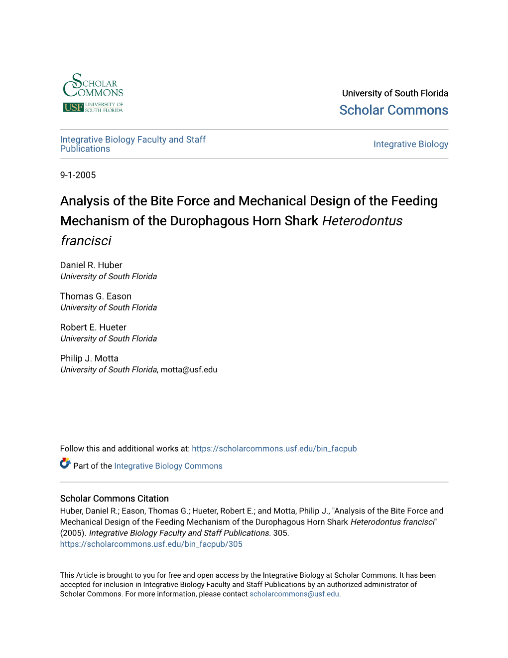 Analysis of the Bite Force and Mechanical Design of the Feeding Mechanism of the Durophagous Horn Shark Heterodontus Francisci