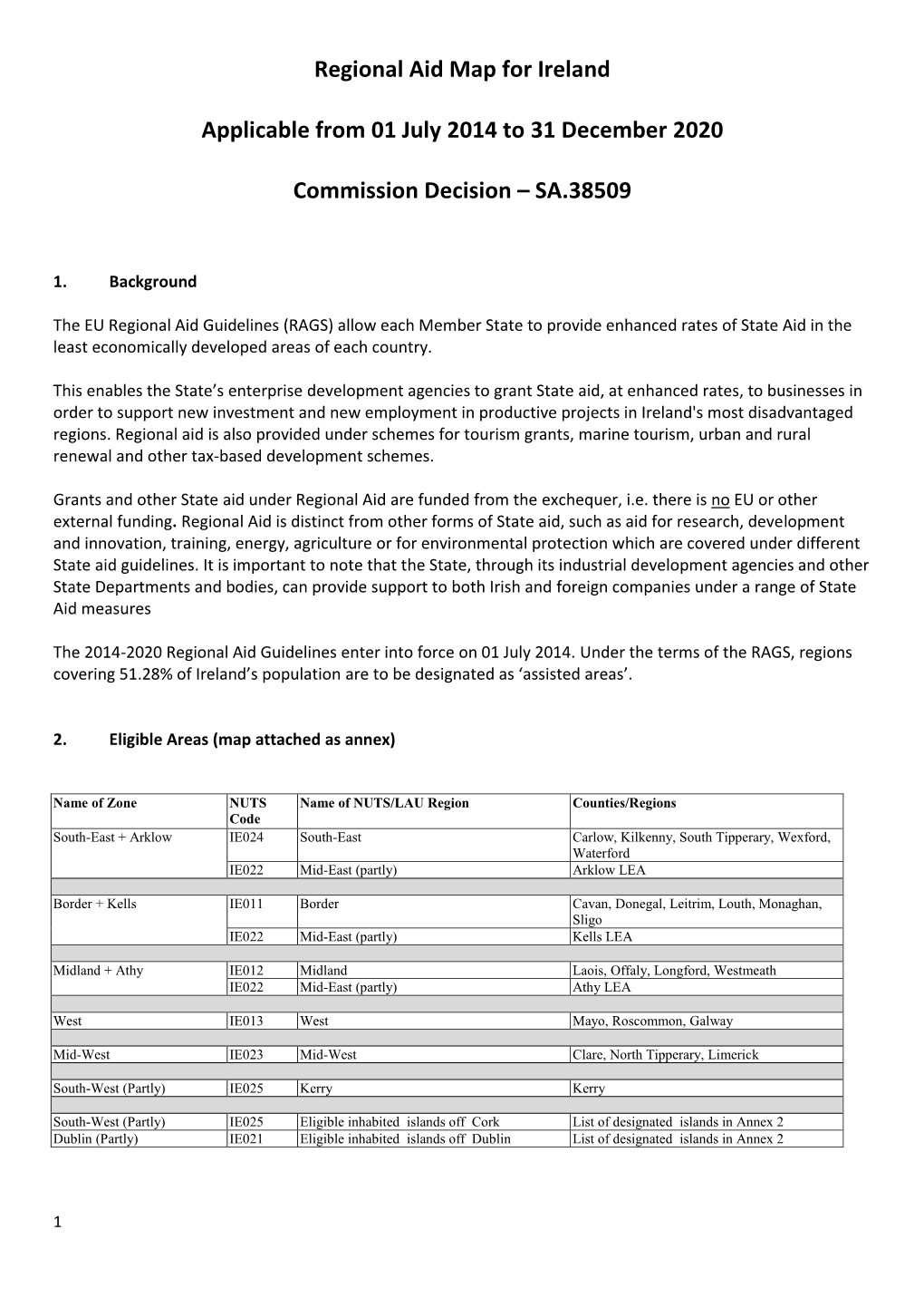 Regional Aid Map for Ireland Applicable from 01 July 2014 to 31