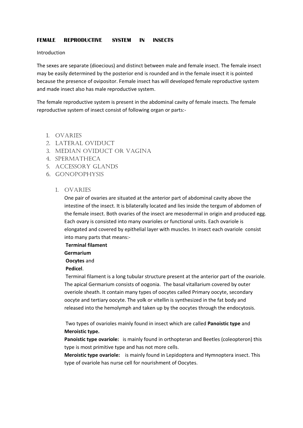 FEMALE REPRODUCTIVE SYSTEM in INSECTS Introduction the Sexes