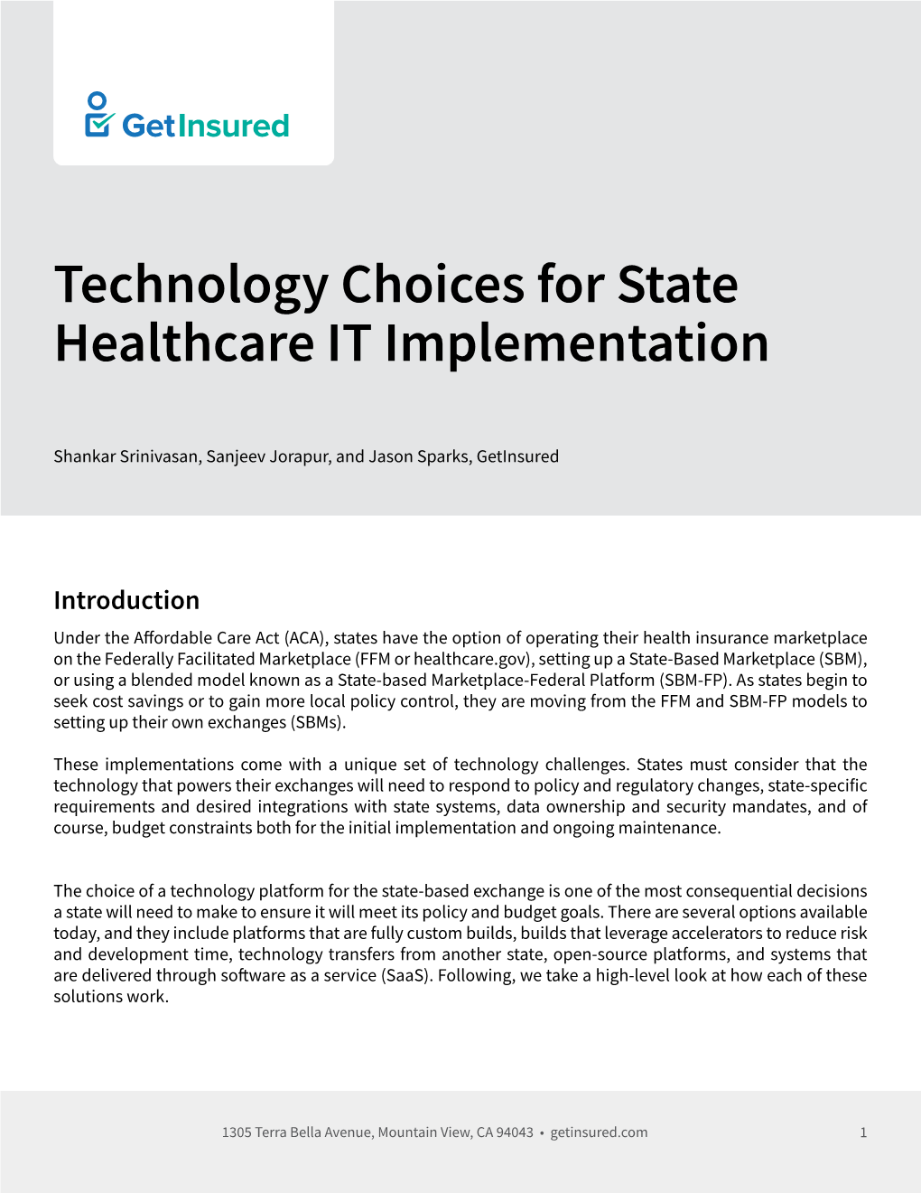 Technology Choices for State Healthcare IT Implementation