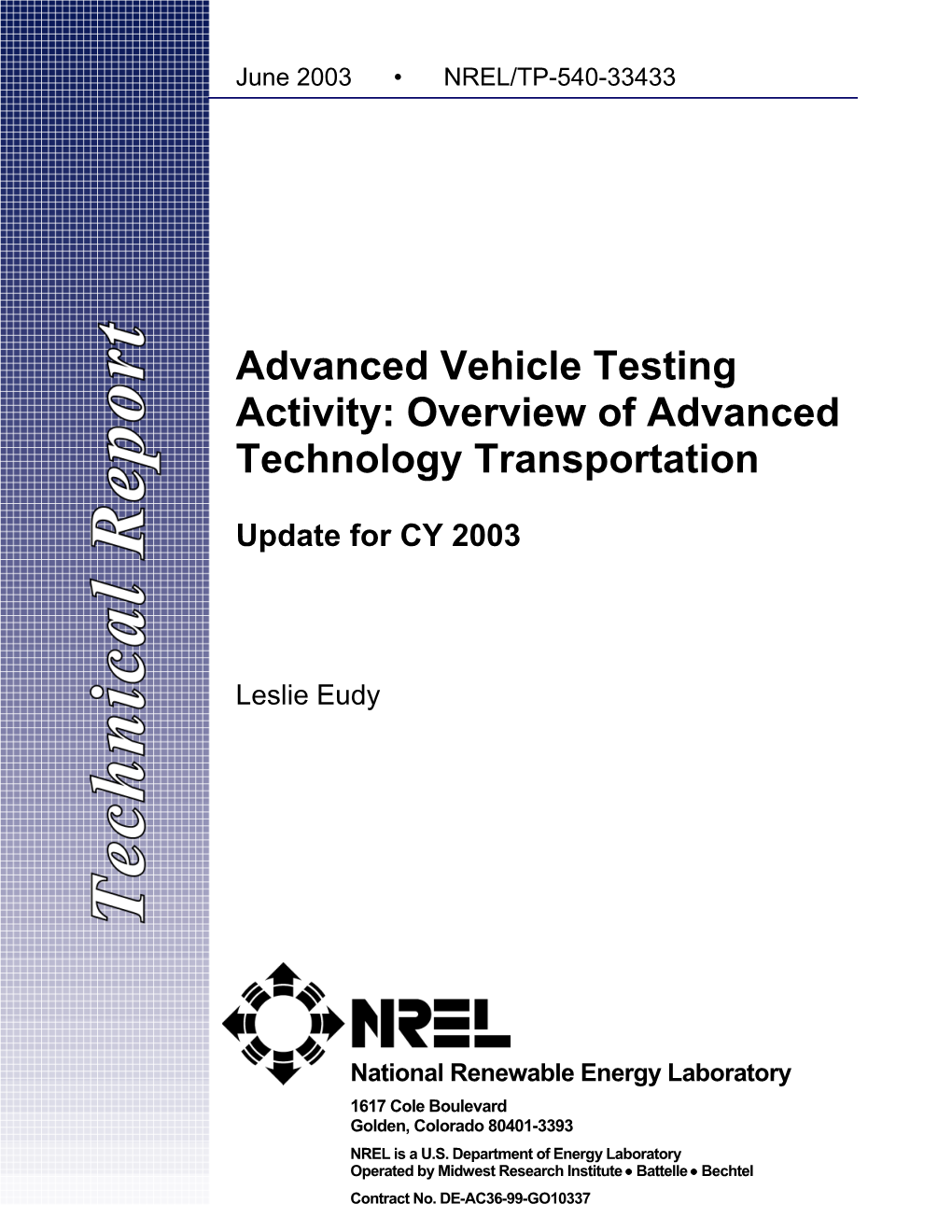 Advanced Vehicle Testing Activity: Overview of Advanced Technology Transportation