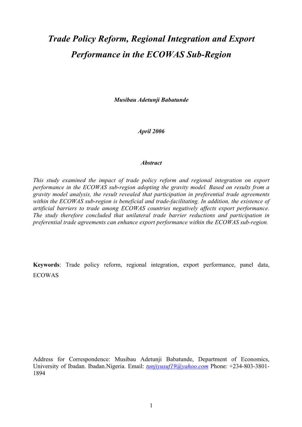 Trade Policy Reform, Regional Integration and Export Performance in the ECOWAS Sub-Region