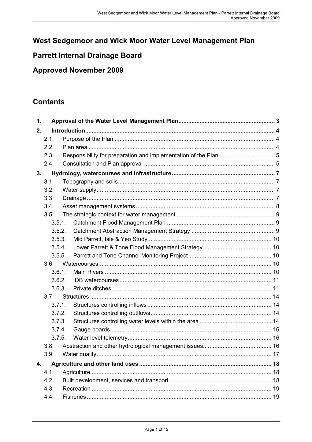 West Sedgemoor and Wick Moor Water Level Management Plan - Parrett Internal Drainage Board Approved November 2009