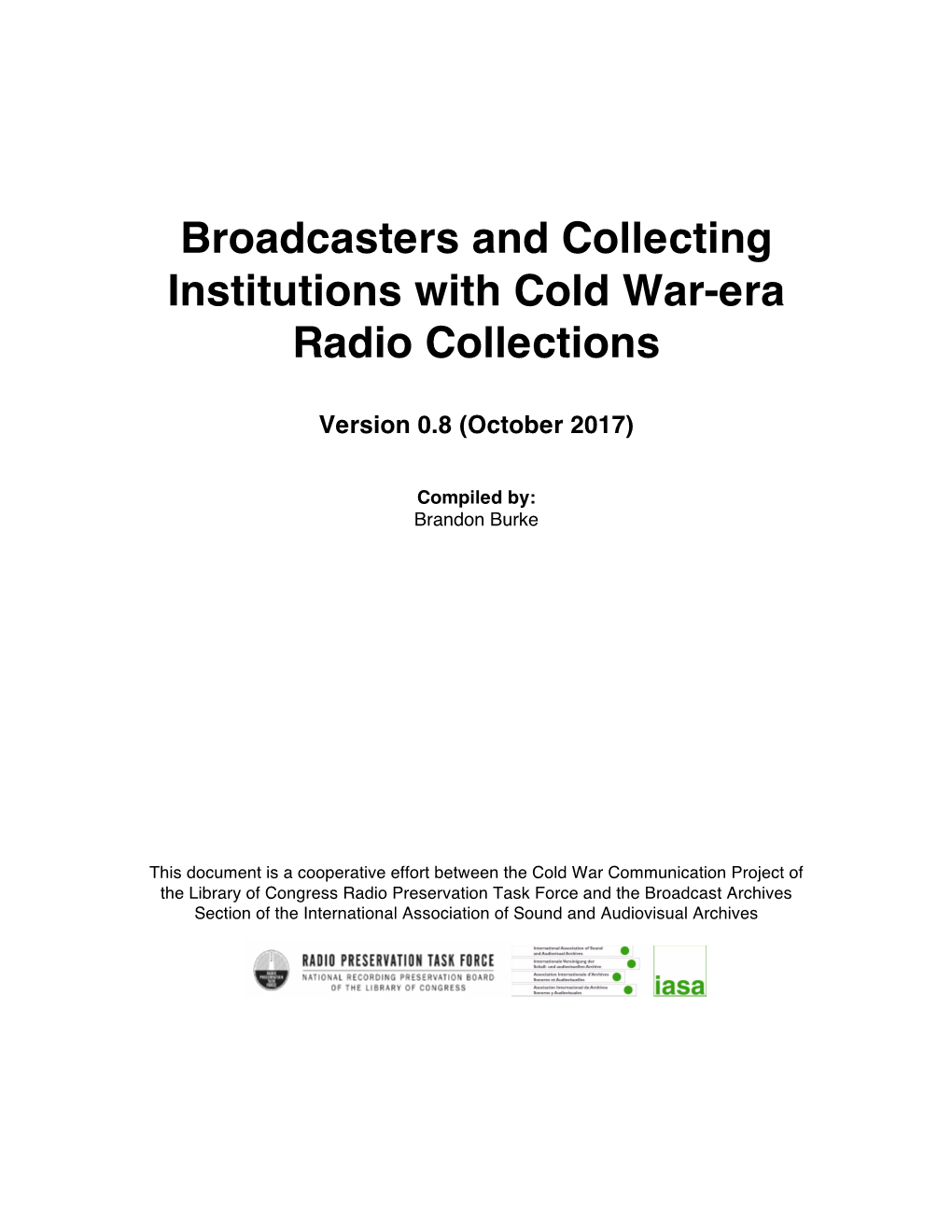 Broadcasters and Collecting Institutions with Cold War-Era Radio Collections