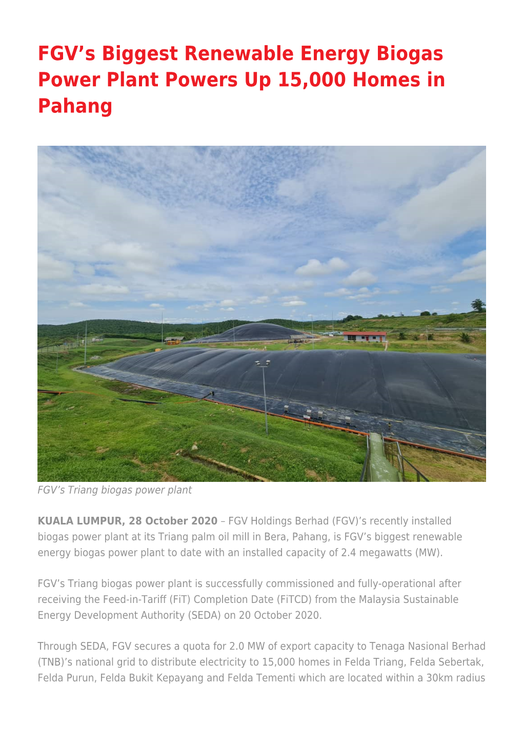 FGV's Biggest Renewable Energy Biogas Power Plant Powers Up