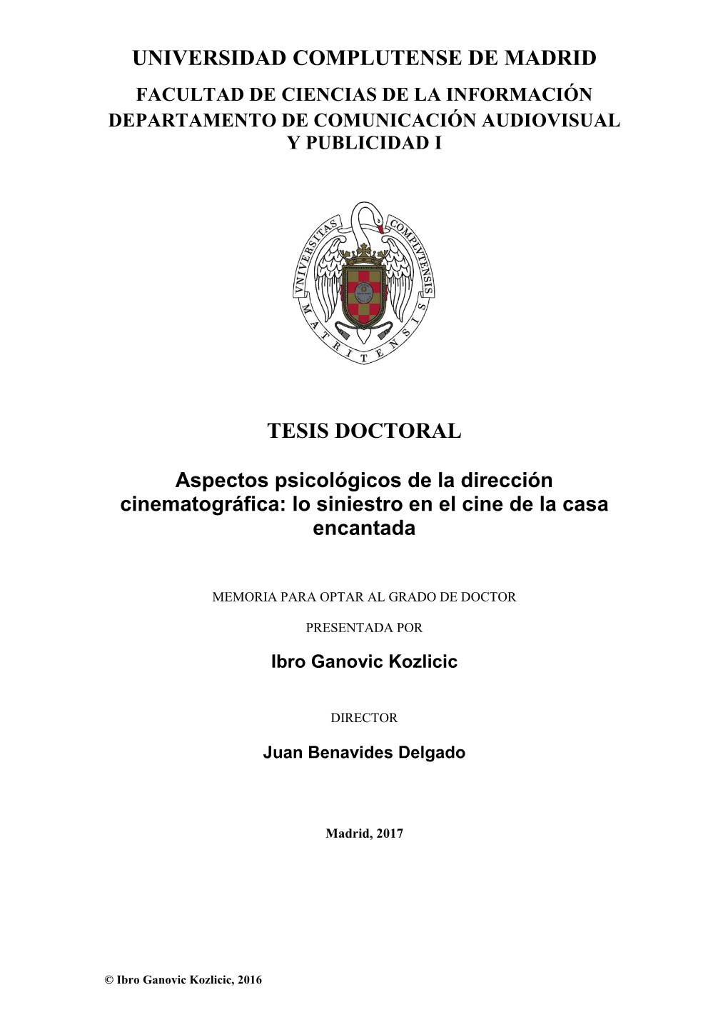 Aspectos Psicológicos De La Dirección Cinematográfica: Lo Siniestro En El Cine De La Casa Encantada