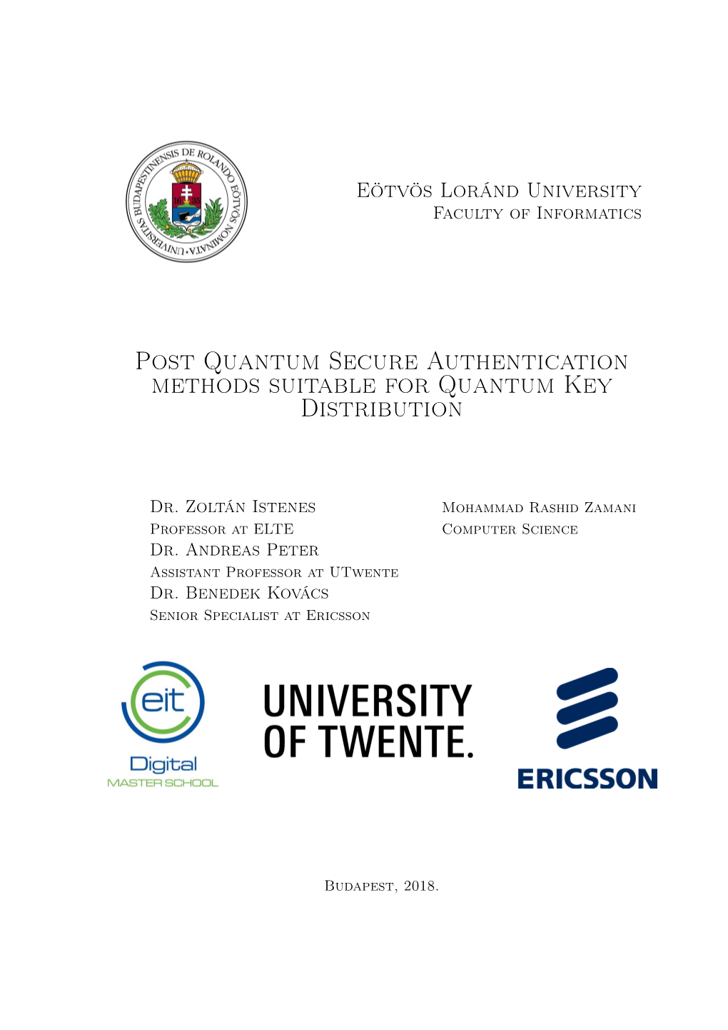 Post Quantum Secure Authentication Methods Suitable for Quantum Key Distribution