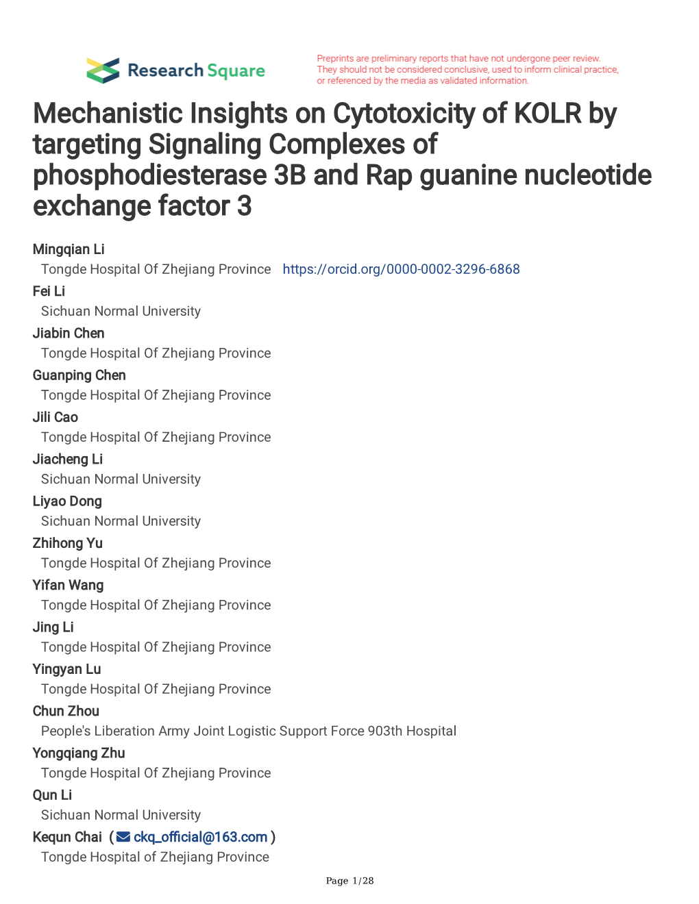 Mechanistic Insights on Cytotoxicity of KOLR by Targeting Signaling Complexes of Phosphodiesterase 3B and Rap Guanine Nucleotide Exchange Factor 3