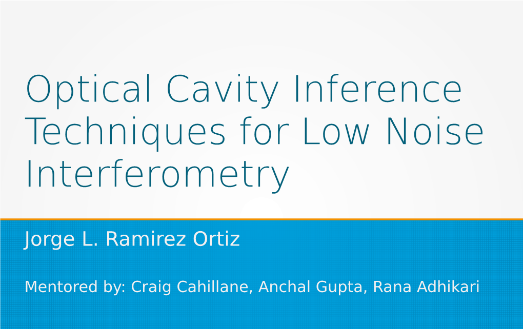 Optical Cavity Inference Techniques for Low Noise Interferometry