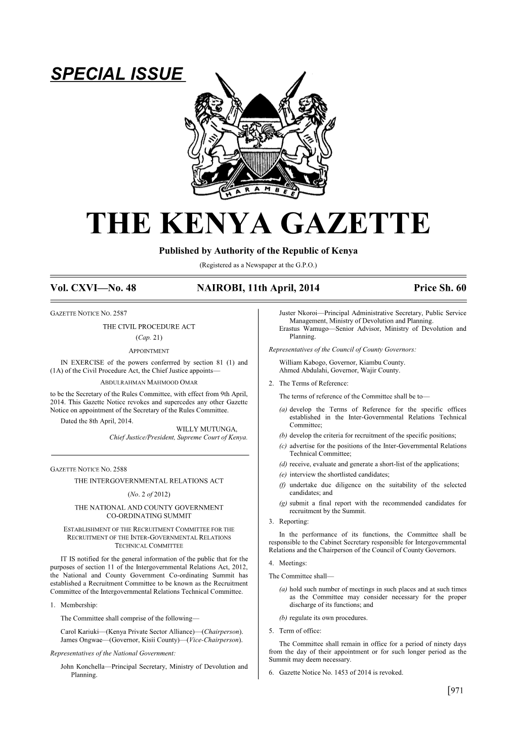 THE KENYA GAZETTE Published by Authority of the Republic of Kenya (Registered As a Newspaper at the G.P.O.)