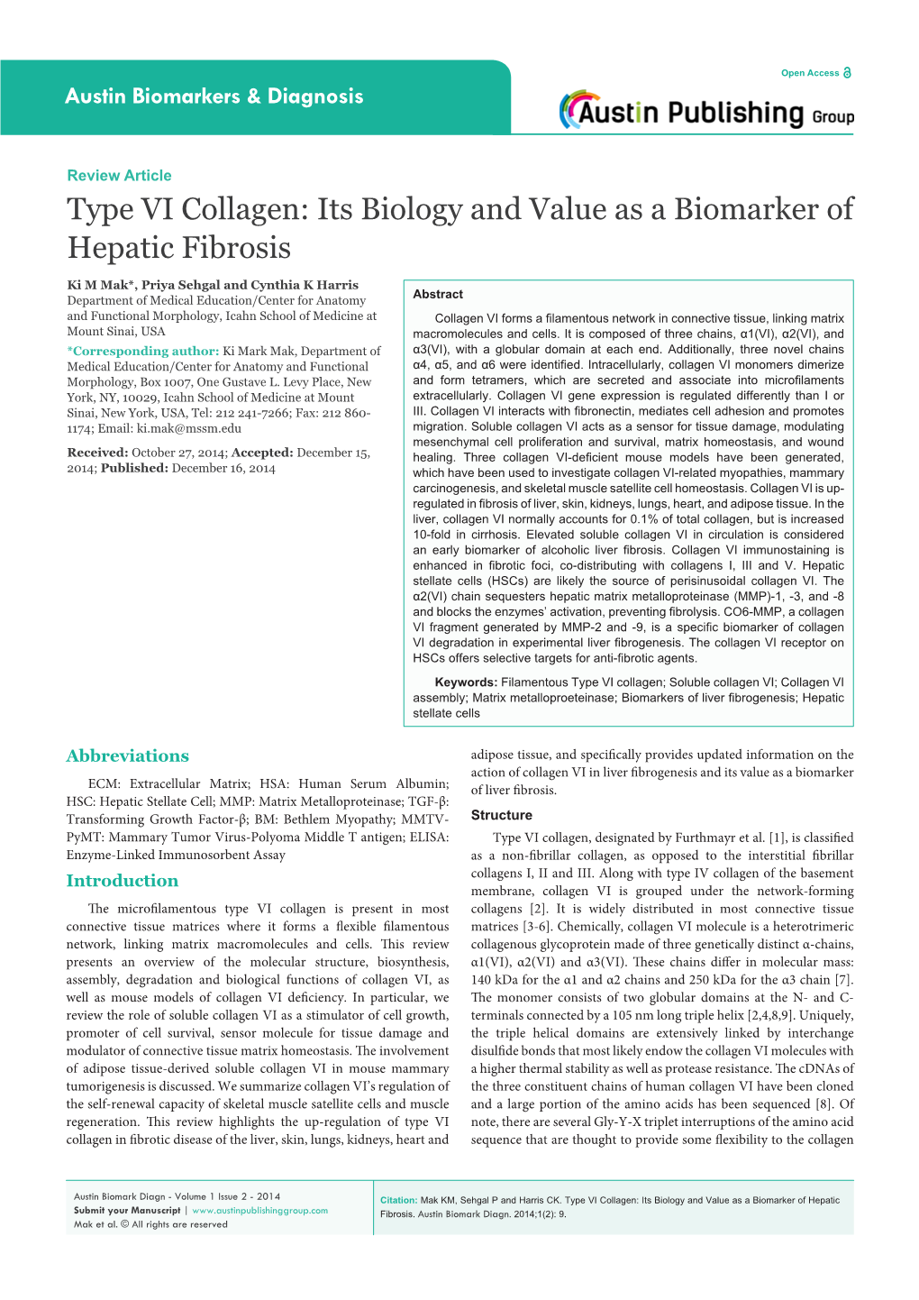 Type VI Collagen: Its Biology and Value As a Biomarker of Hepatic Fibrosis