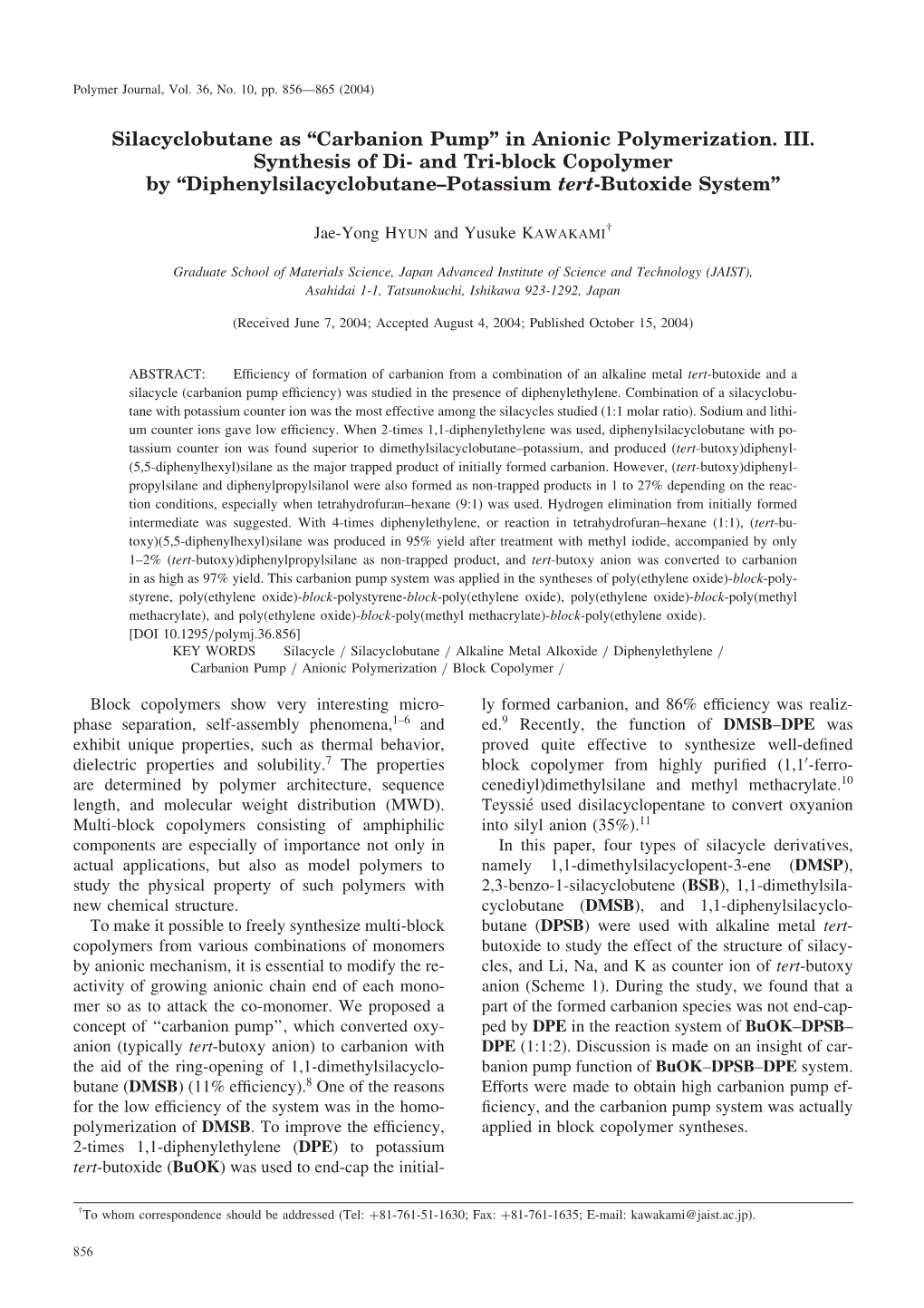 Silacyclobutane As Carbanion Pump in Anionic Polymerization. III