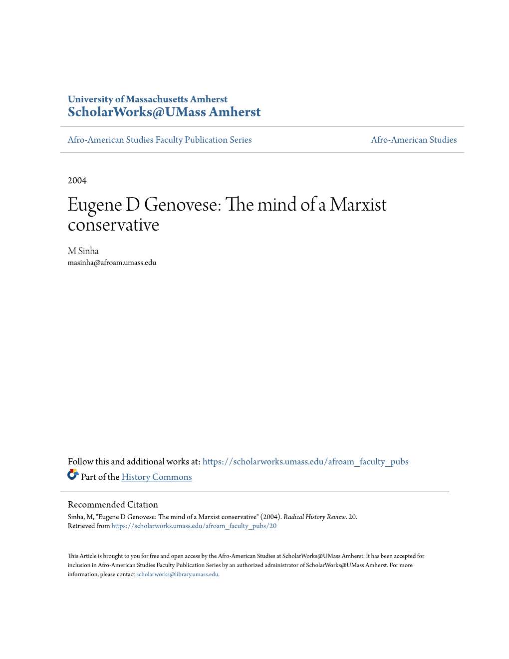 Eugene D Genovese: the Mind of a Am Rxist Conservative M Sinha Masinha@Afroam.Umass.Edu