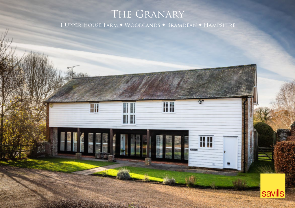 The Granary 1 Upper House Farm • Woodlands • Bramdean • Hampshire