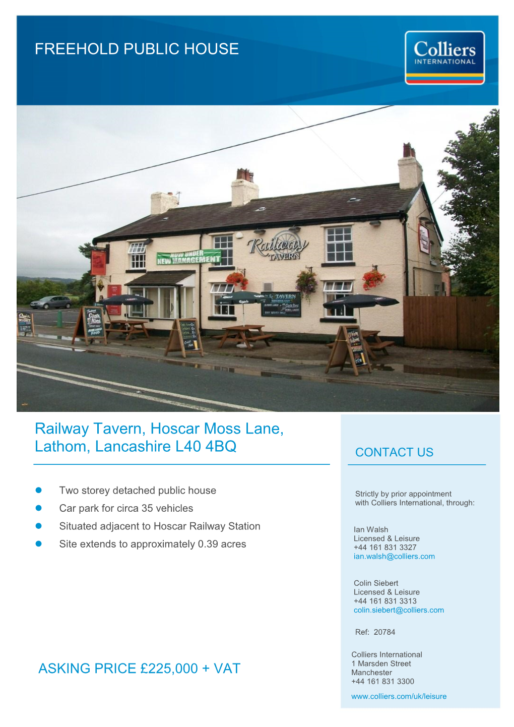 FREEHOLD PUBLIC HOUSE Railway Tavern, Hoscar Moss Lane, Lathom