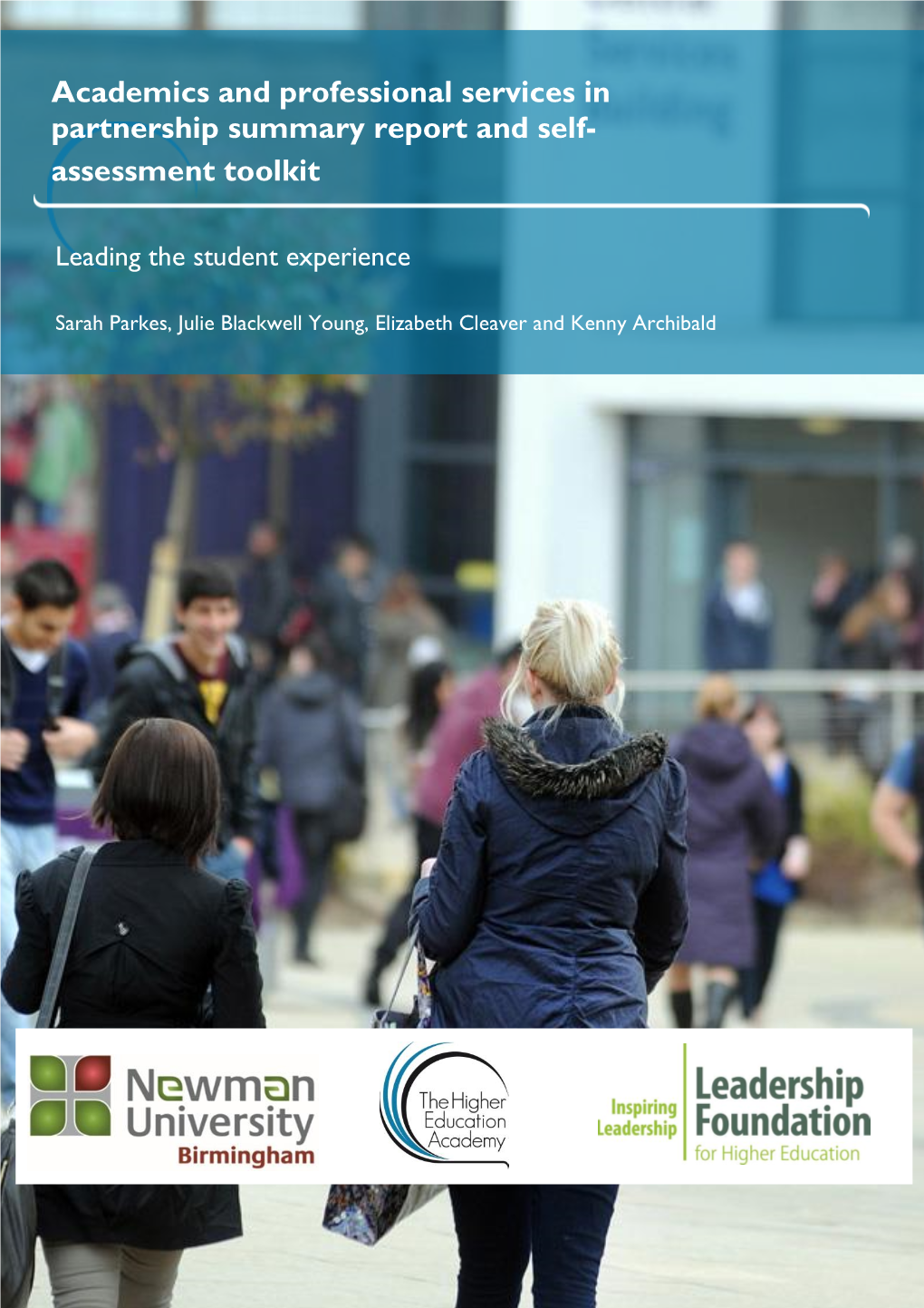 Academics and Professional Services in Partnership Summary Report and Self- Assessment Toolkit