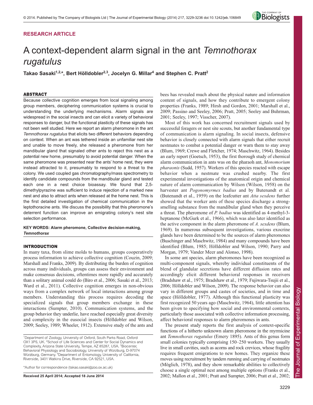 A Context-Dependent Alarm Signal in the Ant Temnothorax Rugatulus