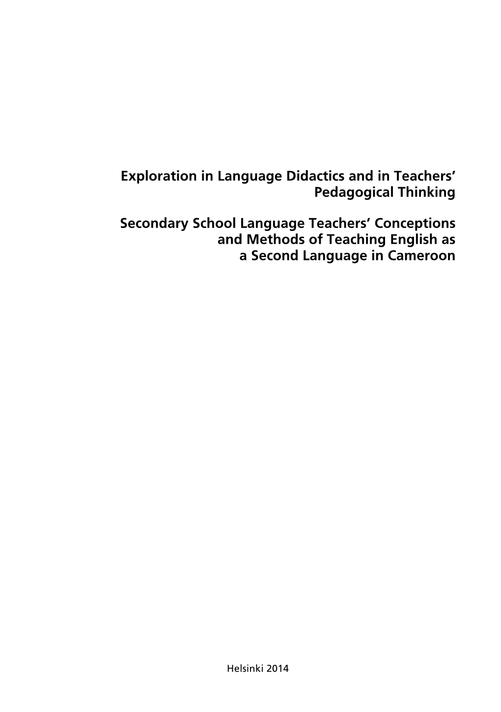 Exploration in Language Didactics and in Teachers' Pedagogical