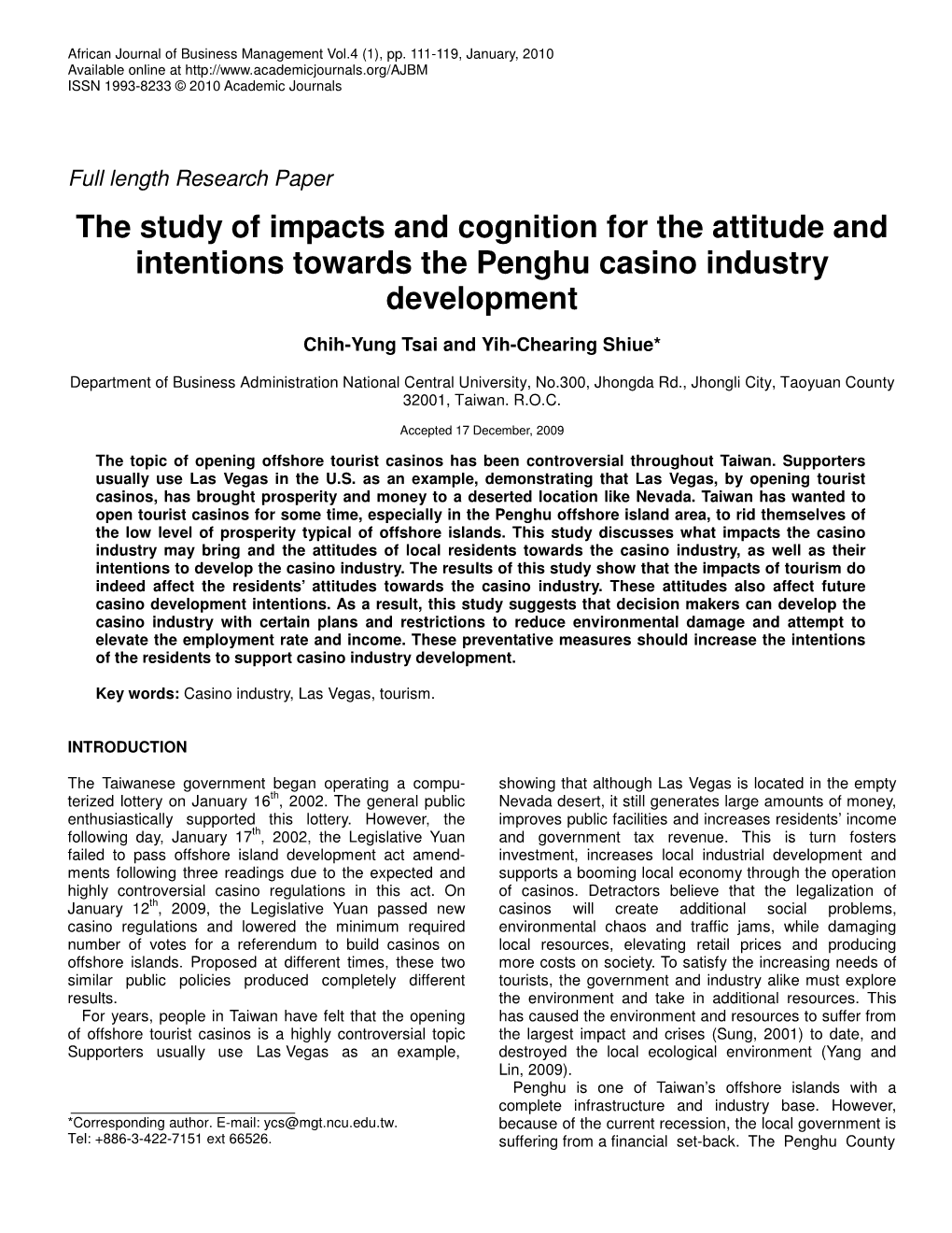 The Study of Impacts and Cognition for the Attitude and Intentions Towards the Penghu Casino Industry Development