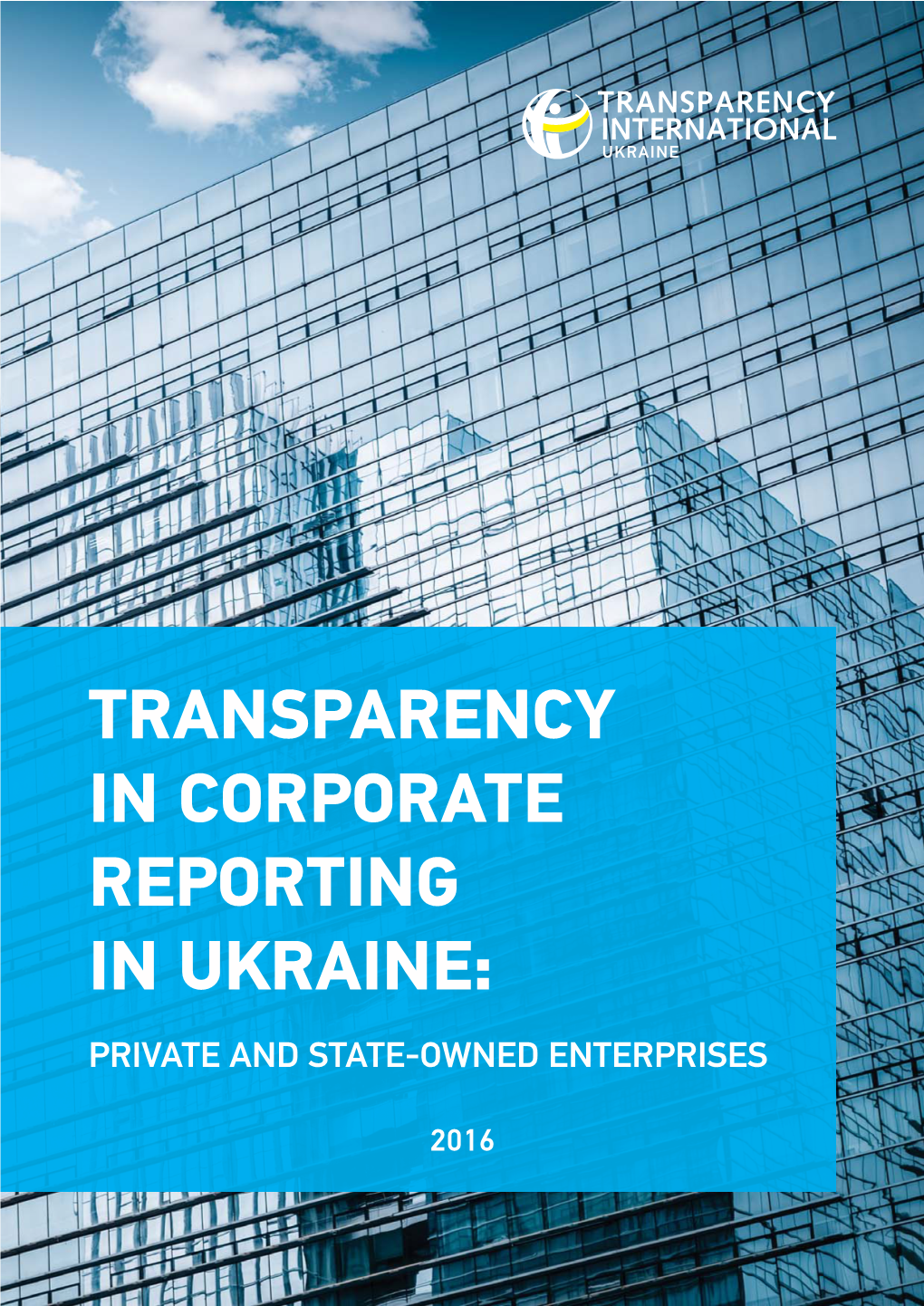 Transparency in Corporate Reporting in Ukraine