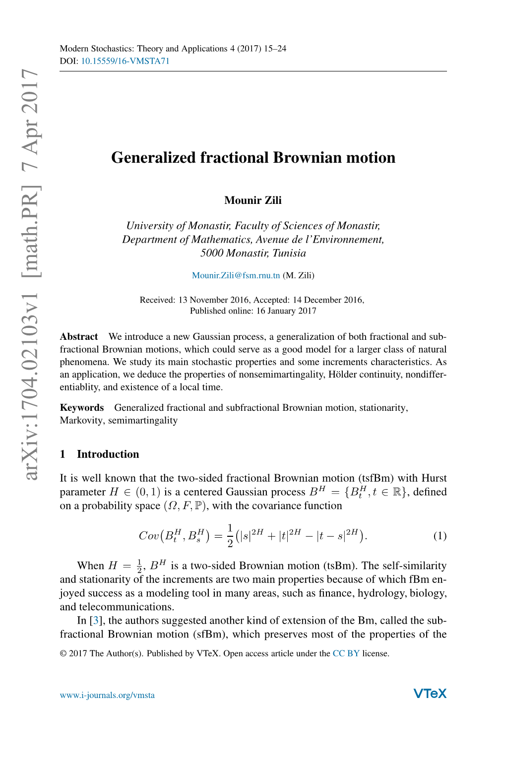 Generalized Fractional Brownian Motion