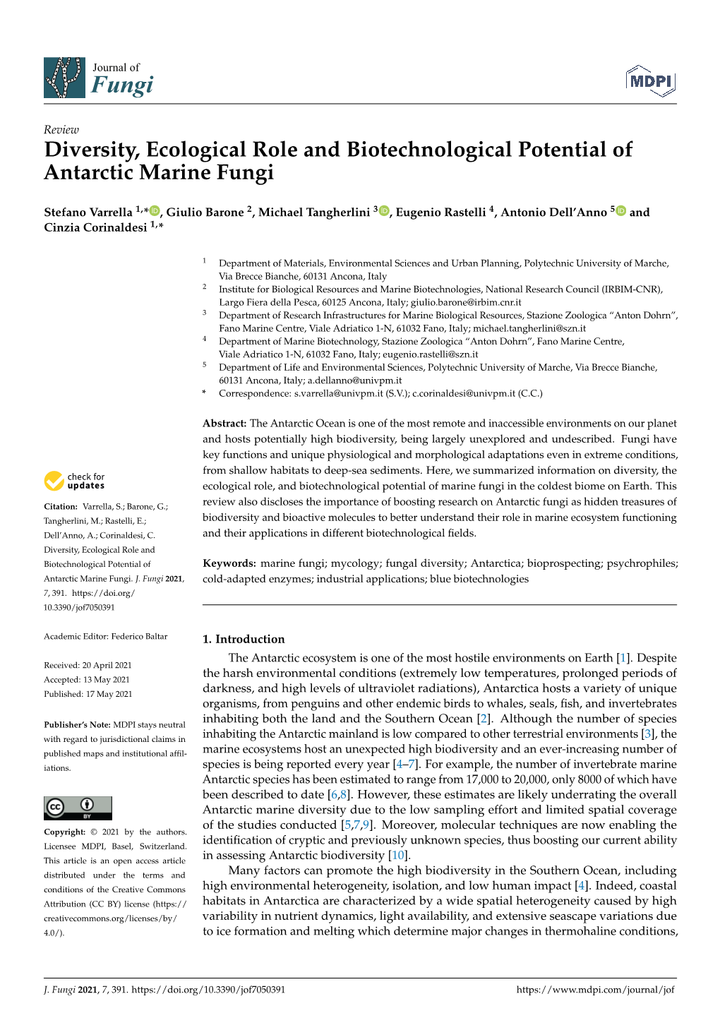 Diversity, Ecological Role and Biotechnological Potential of Antarctic Marine Fungi