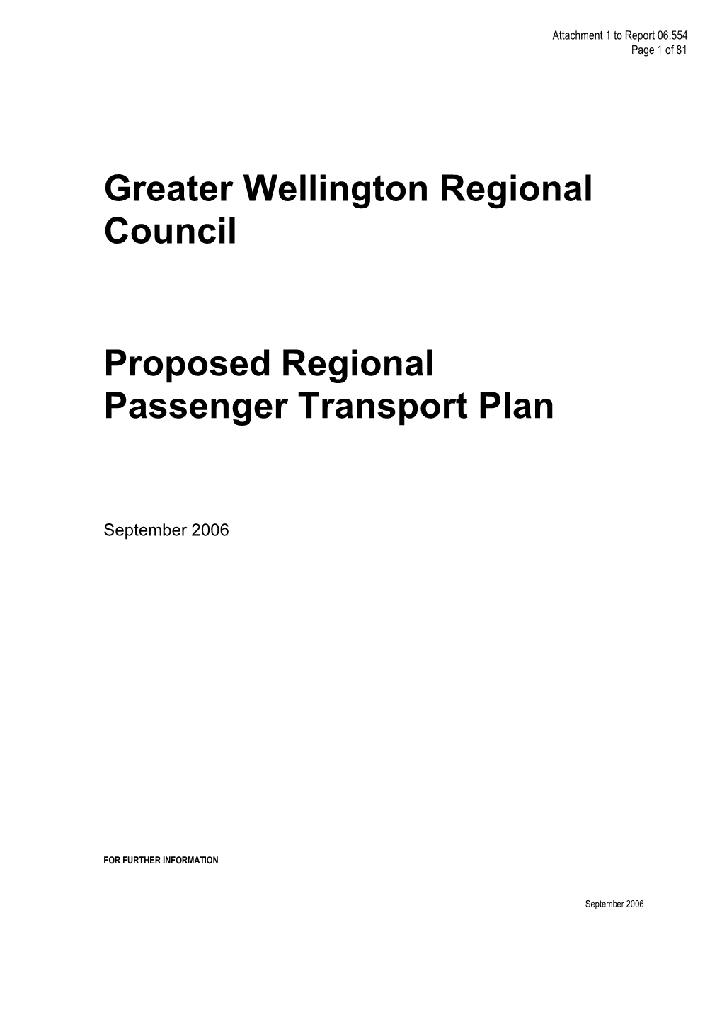 Greater Wellington Regional Council Proposed Regional Passenger Transport Plan