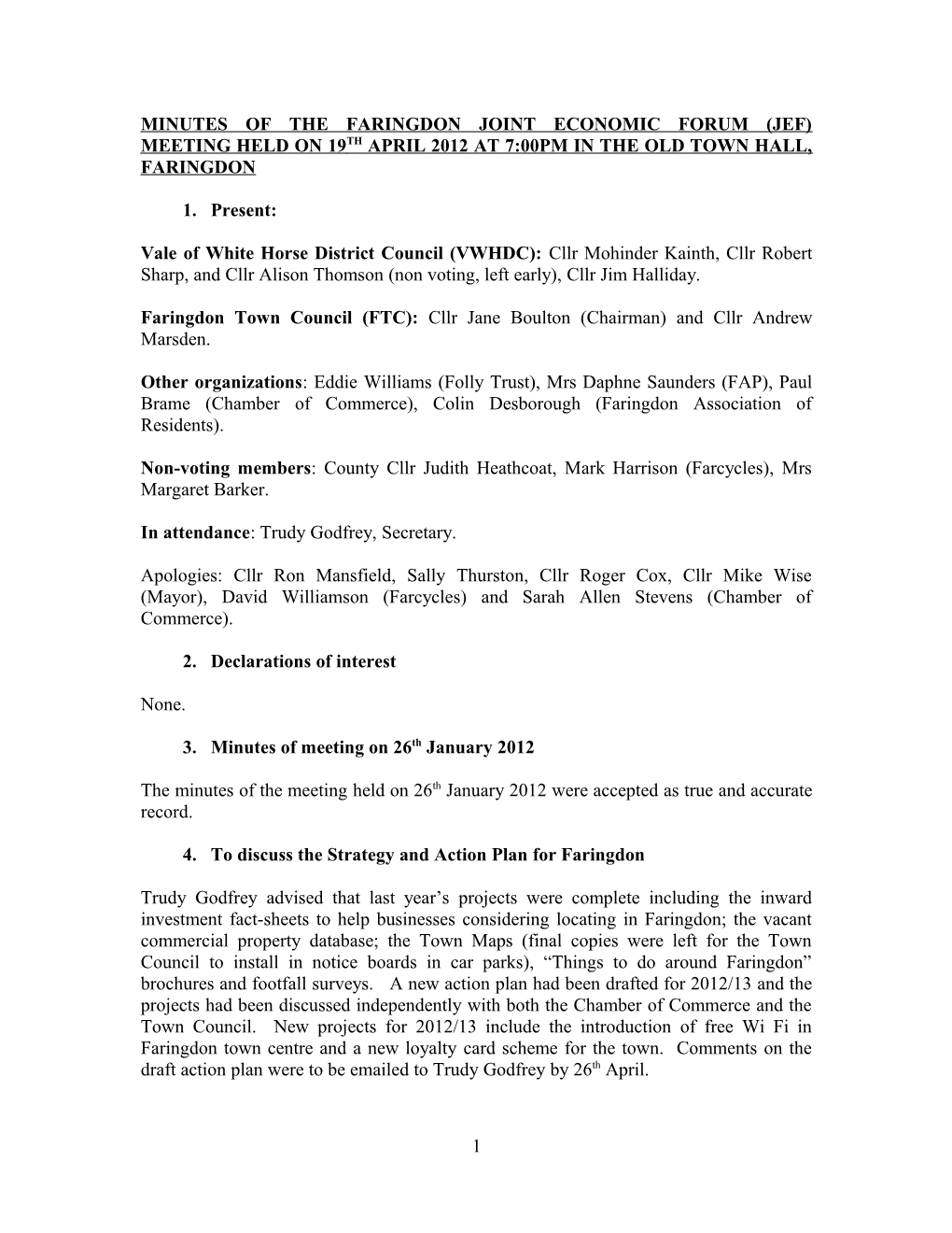 Minutes of the Faringdon Joint Economic Forum (Jef) Meeting Held on 14Th April 2011 At