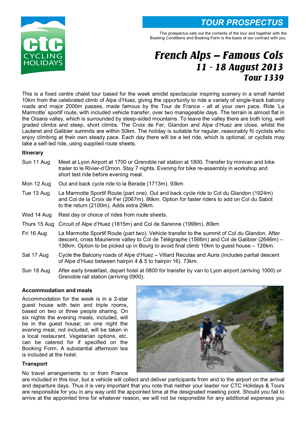 French Alps – Famous Cols 11 - 18 August 2013 Tour 1339