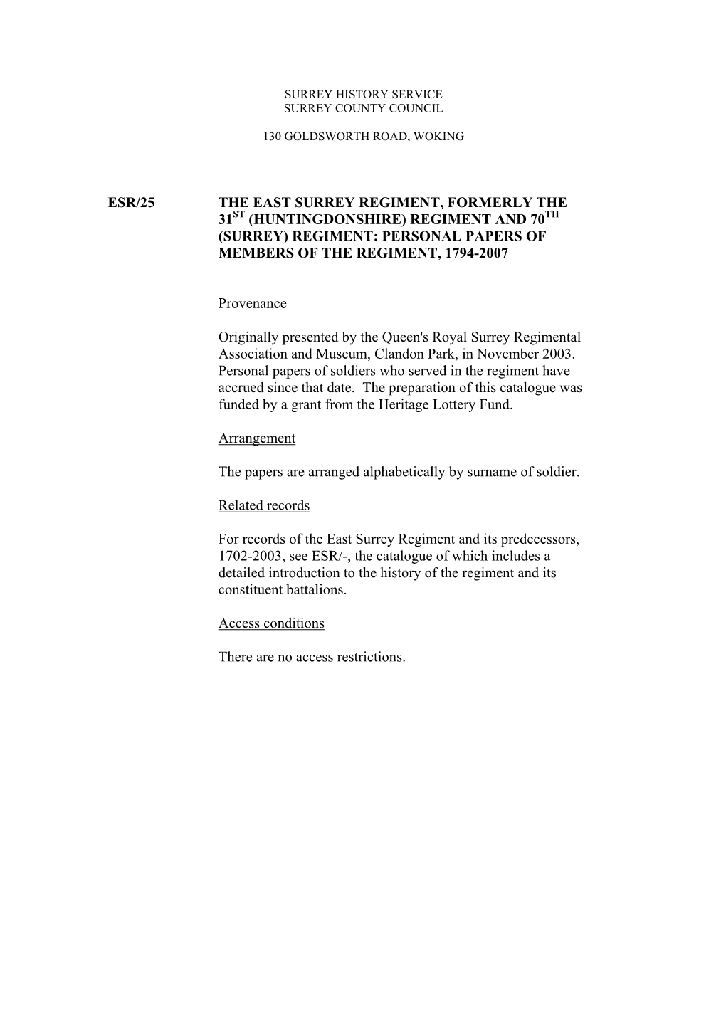 Esr/25 the East Surrey Regiment, Formerly the 31St (Huntingdonshire) Regiment and 70Th (Surrey) Regiment: Personal Papers of Members of the Regiment, 1794-2007