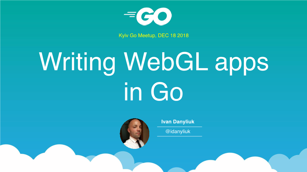 Writing Webgl Apps in Go