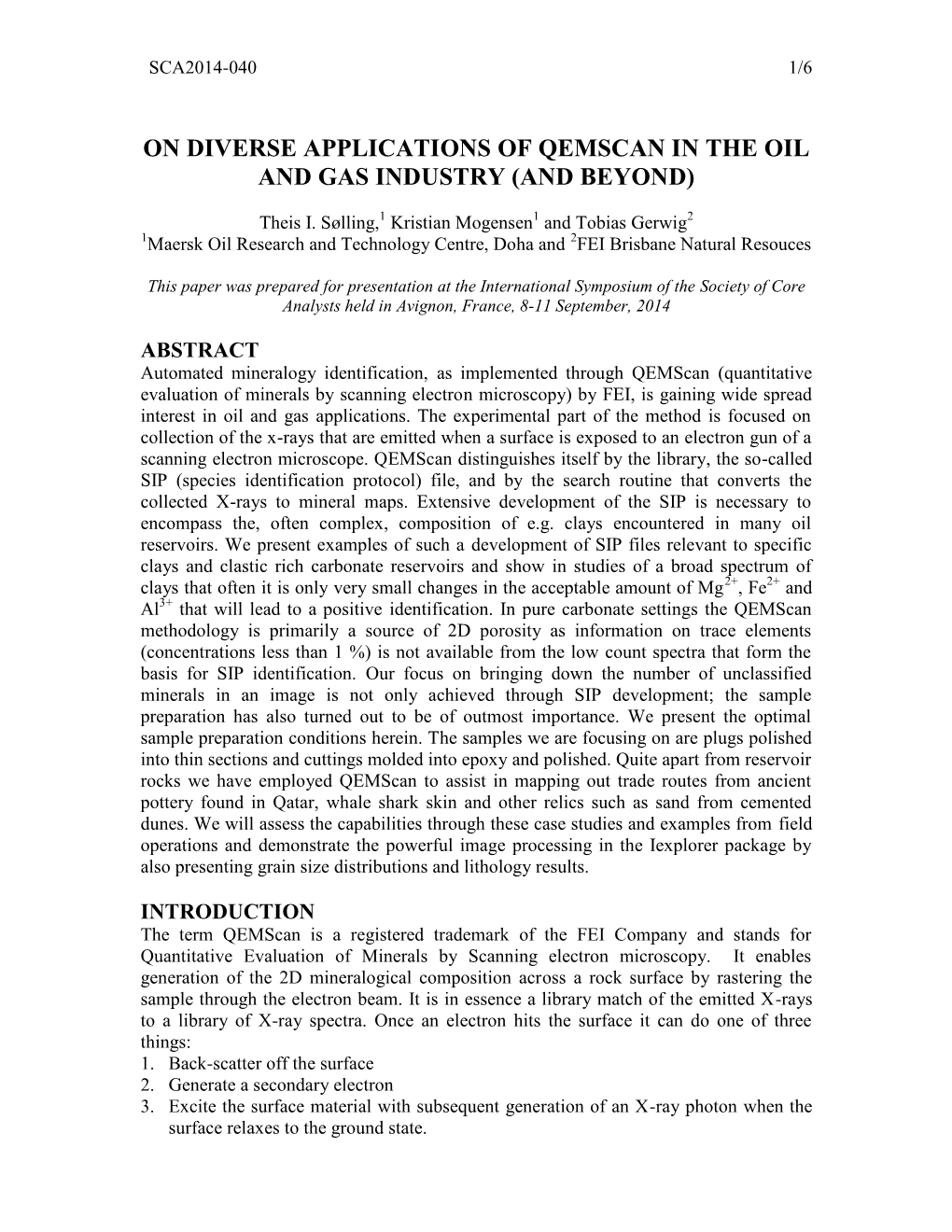 On Diverse Applications of Qemscan in the Oil and Gas Industry (And Beyond)