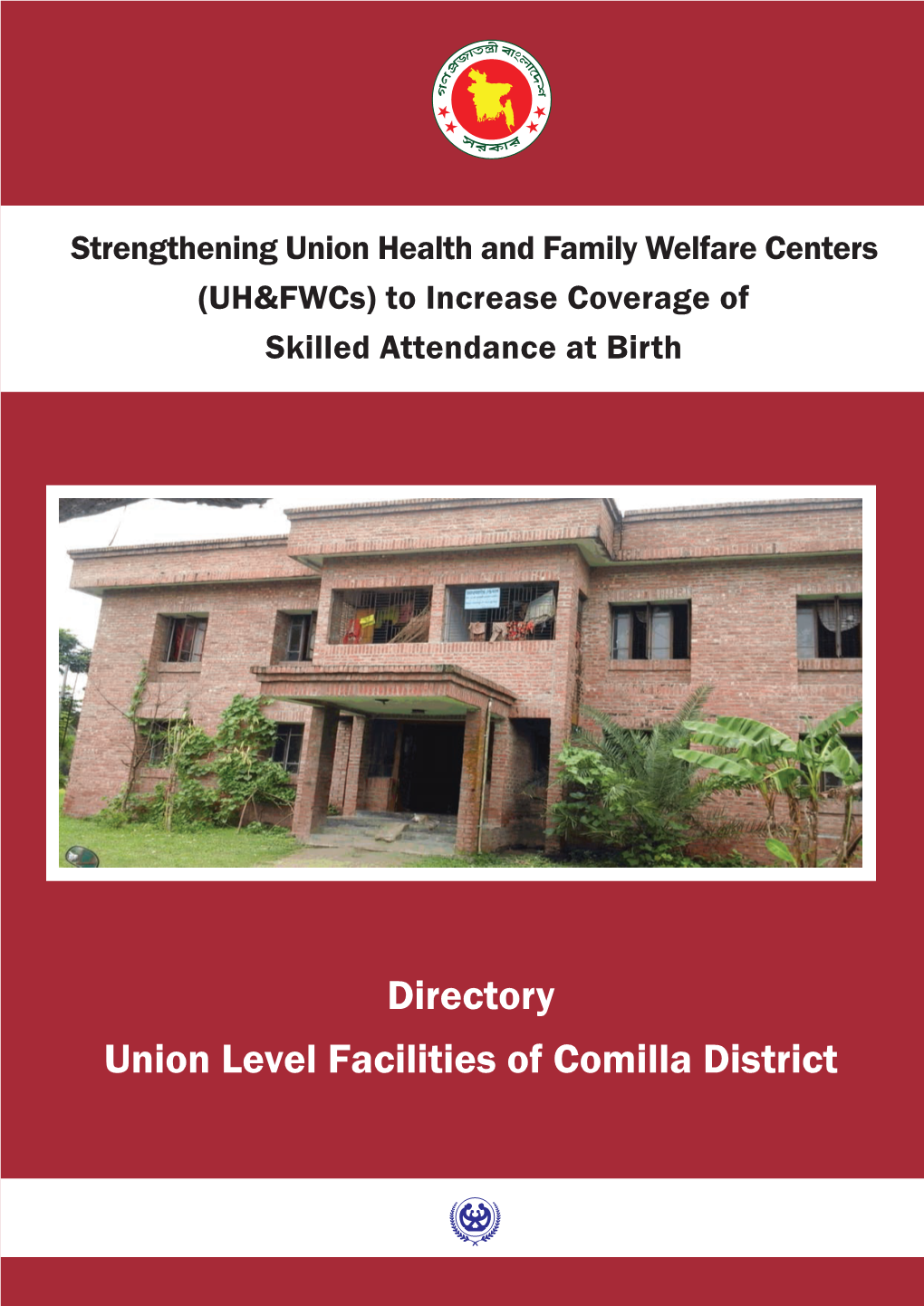 Directory Union Level Facilities of Comilla District