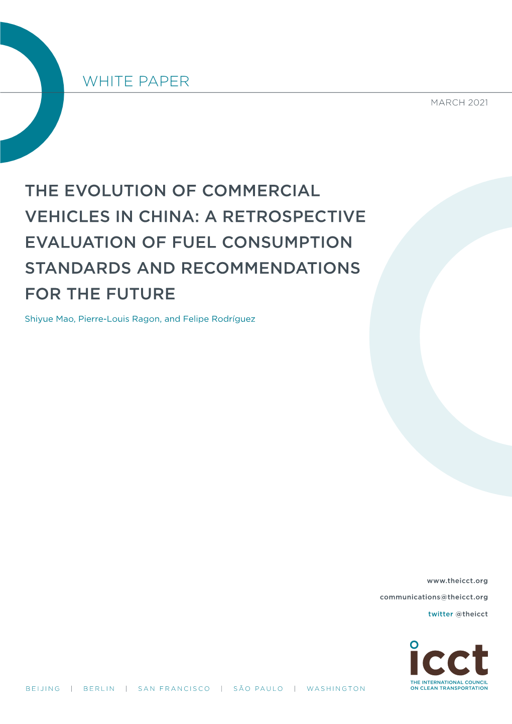 The Evolution of Commercial Vehicles in China: a Retrospective Evaluation of Fuel Consumption Standards and Recommendations for the Future