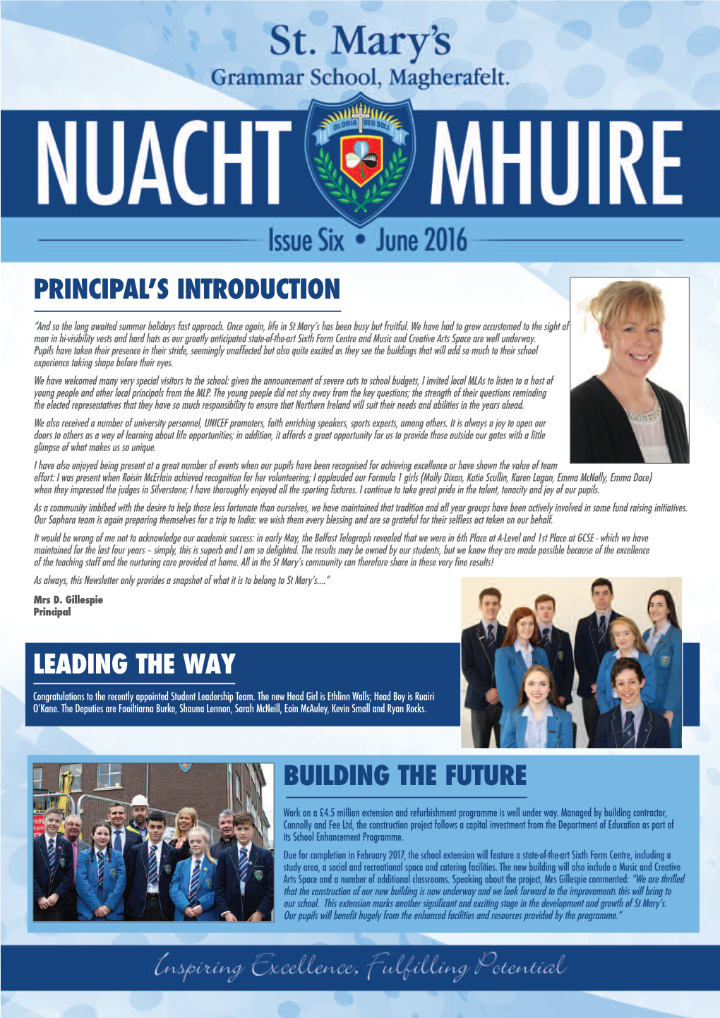 Principal's INTRODUCTION Leading the Way BUILDING THE