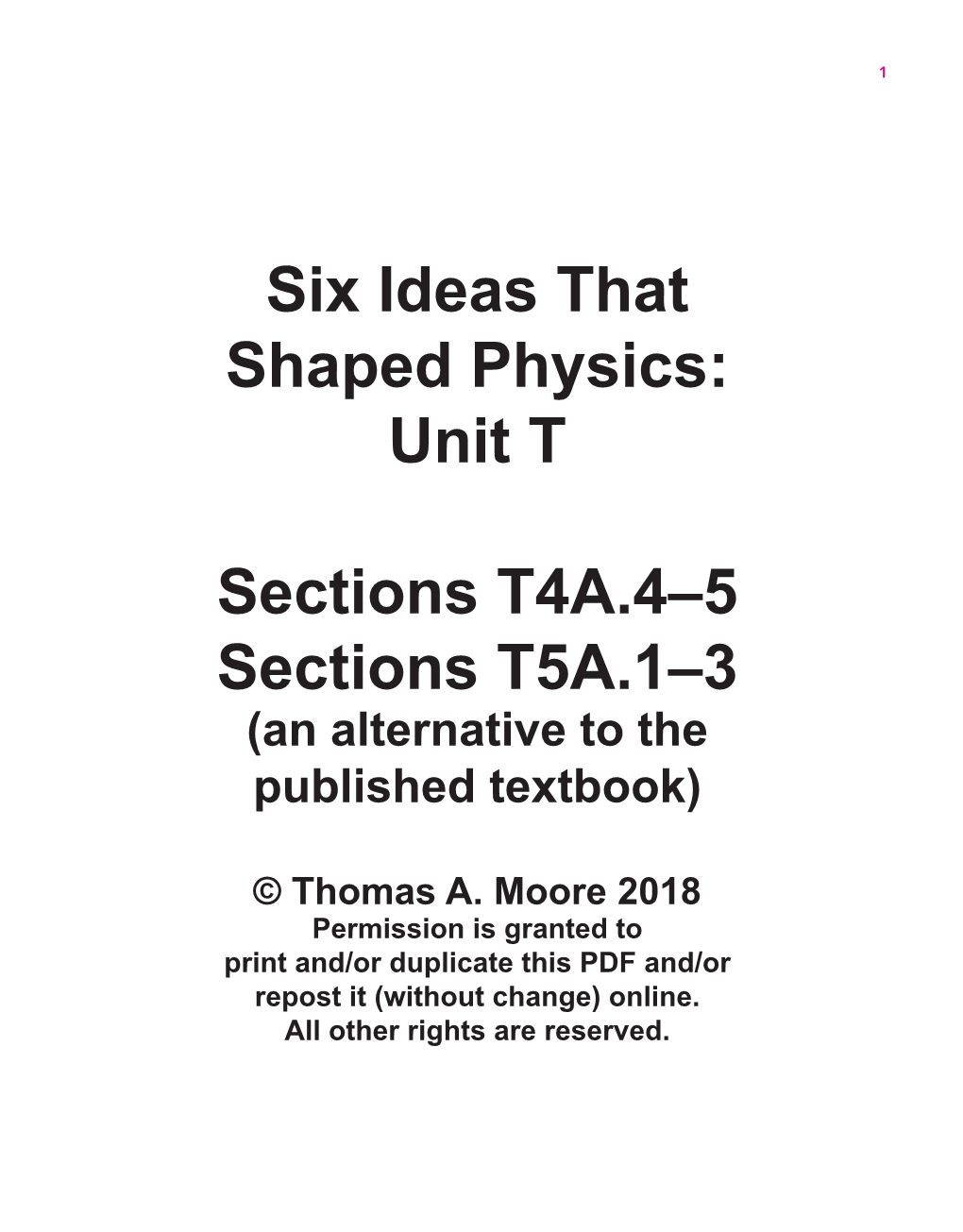 Six Ideas That Shaped Physics: Unit T Sections T4A.4–5 Sections T5A.1–3