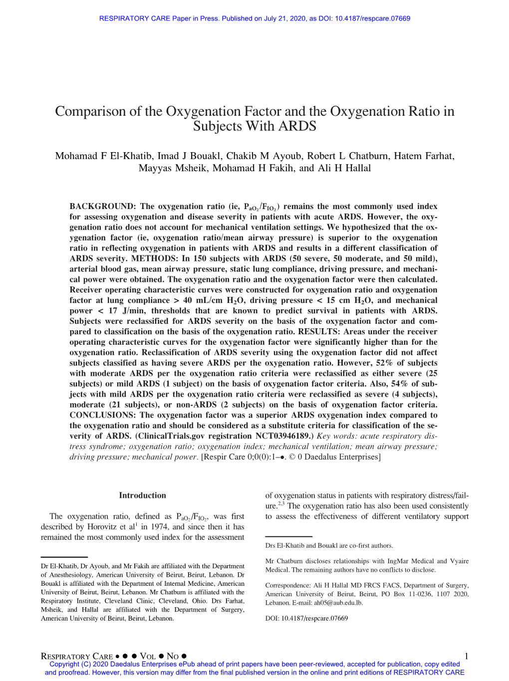 Comparison of the Oxygenation Factor and the Oxygenation Ratio in Subjects with ARDS