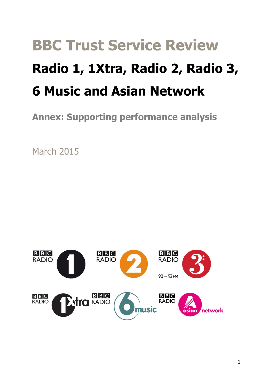 BBC Trust Service Review Radio 1, 1Xtra, Radio 2, Radio 3, 6 Music and Asian Network