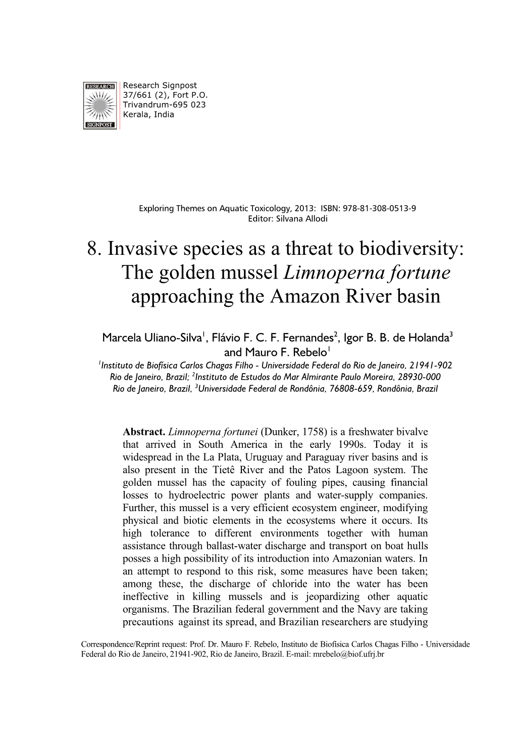 The Golden Mussel Limnoperna Fortune Approaching the Amazon River Basin