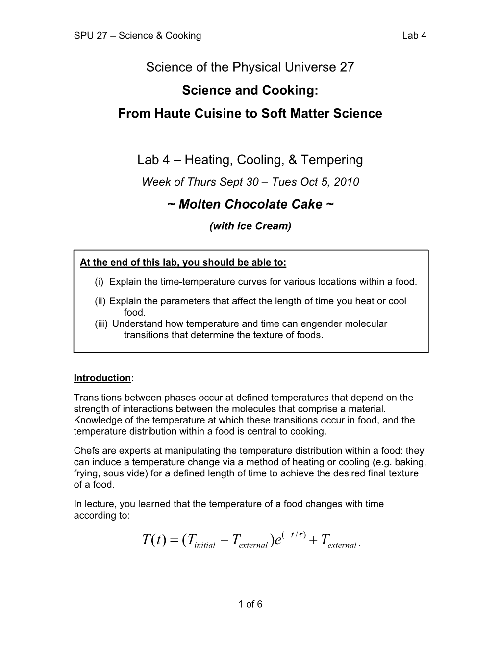 From Haute Cuisine to Soft Matter Science Lab 4 – Heating, Cooling, & Tempering