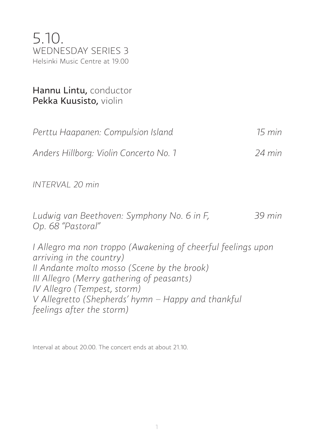 WEDNESDAY SERIES 3 Hannu Lintu, Conductor Pekka Kuusisto