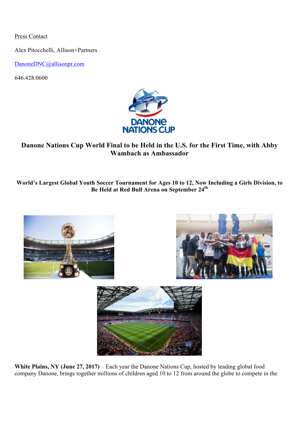 Danone Nations Cup World Final to Be Held in the U.S. for the First Time, with Abby Wambach As Ambassador