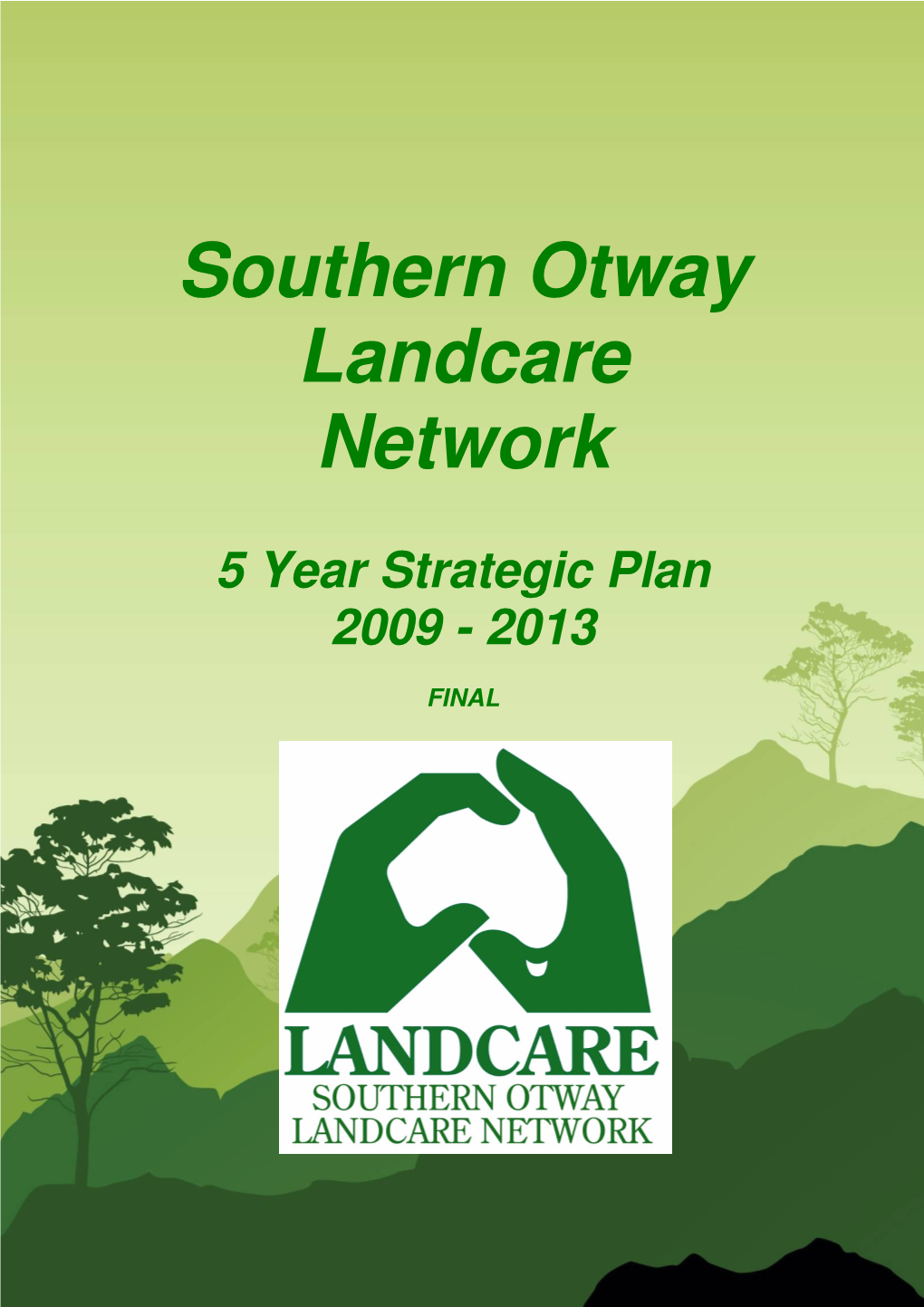 Southern Otway Landcare Network